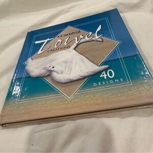 NEW Carnival Towel Creations 40 Designs Hardcover Gift Book